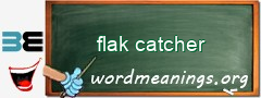 WordMeaning blackboard for flak catcher